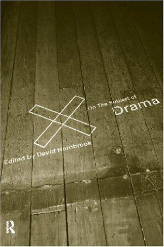 On the Subject of Drama