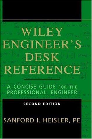 The Wiley Engineer's Desk Reference