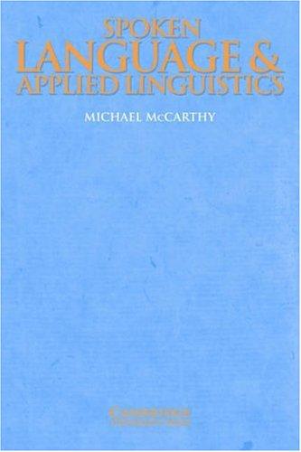 Spoken Language and Applied Linguistics