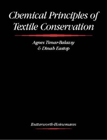 Chemical Principles of Textile Conservation