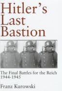 Hitler’s Last Bastion