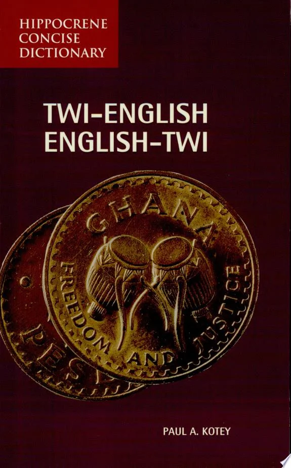 Twi-English/English-Twi Concise Dictionary