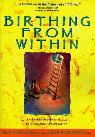 Birthing from within