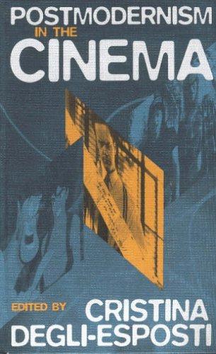 Postmodernism in the Cinema