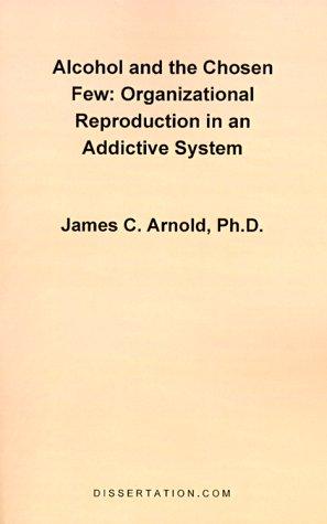 Alcohol and the Chosen Few