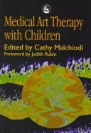 Medical Art Therapy with Children