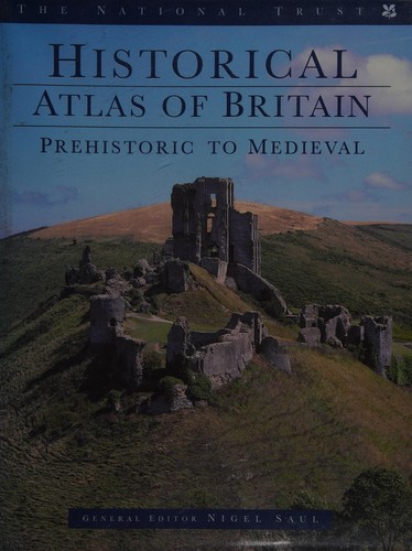 National Trust Historical Atlas of Britain