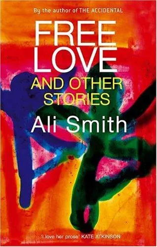 Free Love And Other Stories