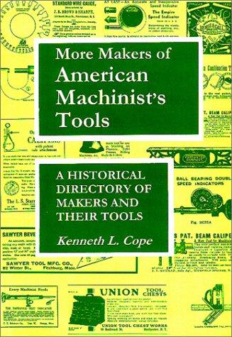 More Makers of American Machinist's Tools