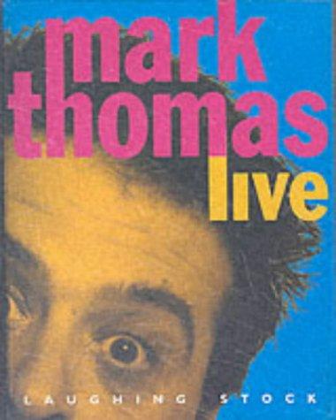 Mark Thomas Live
