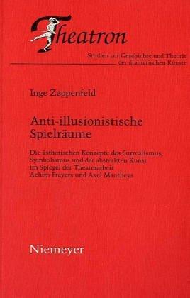 Anti-illusionistische Spielraume