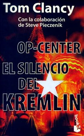 Op-Centre. El Silencio Del Kremlin