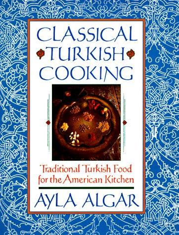 Classical Turkish Cooking