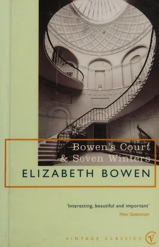 Bowen's Court & Seven Winters