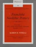 Franchthi Neolithic Pottery, Volume 2, Vol. 2