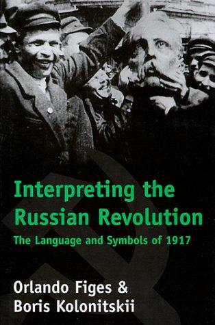 Interpreting the Russian Revolution