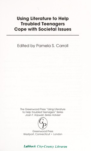 Using Literature to Help Troubled Teenagers Cope with Societal Issues