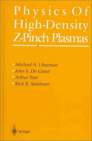 Physics of High-Density Z-Pinch Plasmas (1999)