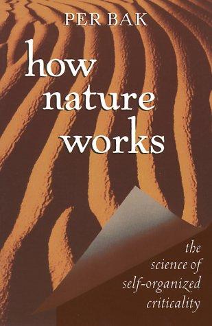 How Nature Works