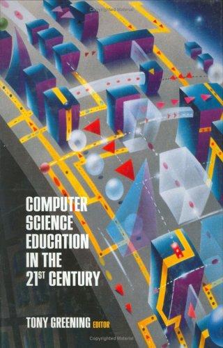Computer Science Education in the 21st Century