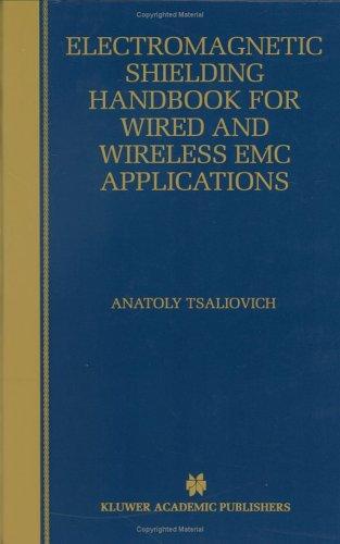 Electromagnetic Shielding Handbook for Wired and Wireless EMC Applications (1999)