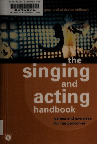 The Singing and Acting Handbook