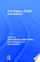 Oral History, Health and Welfare