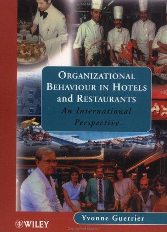 Organizational Behaviour in Hotels and Restaurants