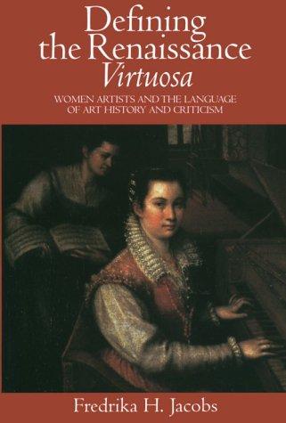 Defining the Renaissance 'Virtuosa'