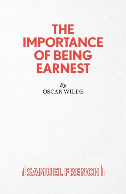 The Importance of Being Earnest