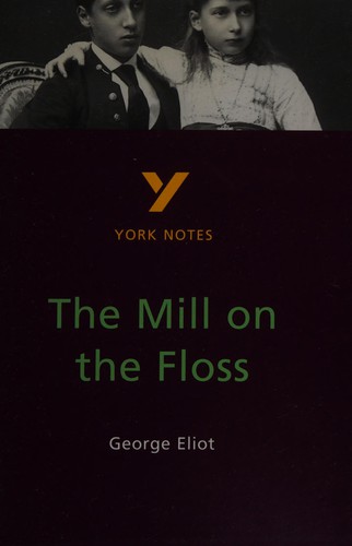 The Mill on the Floss  - for 2026, 2027 exams