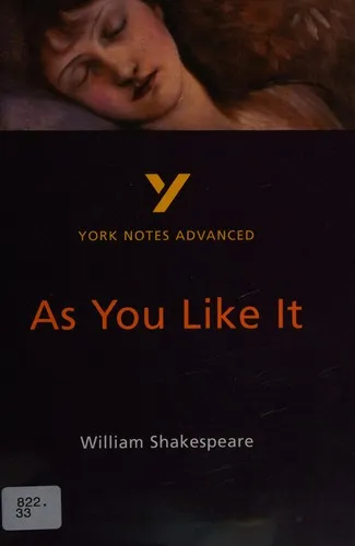 As You Like It: York Notes Advanced - everything you need to study and prepare for the 2025 and 2026 exams