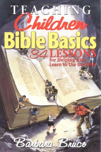 Teaching Children Bible Basics