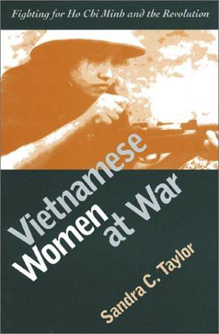 Vietnamese Women at War