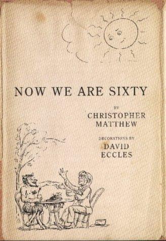 Now We Are Sixty : 20th Anniversary Edition