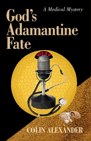 God's Adamantine Fate