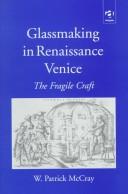Glassmaking in Renaissance Venice