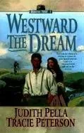 Westward the Dream