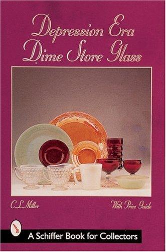 Depression Era Dime Store Glass