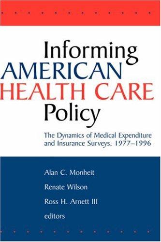 Informing American Health Care Policy