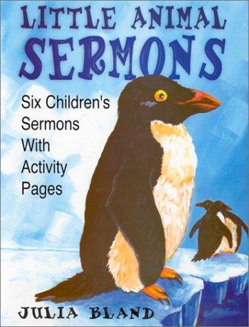 Little Animal Sermons