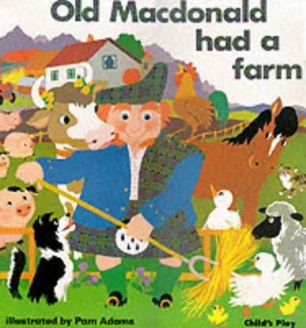 Old Macdonald had a Farm