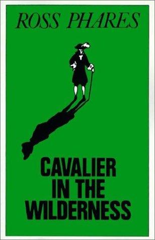 Cavalier in the Wilderness