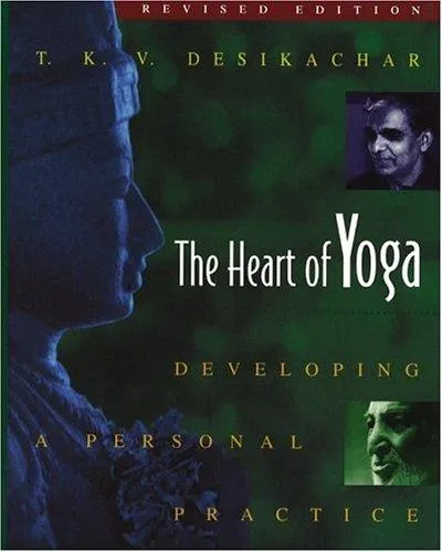 The Heart of Yoga