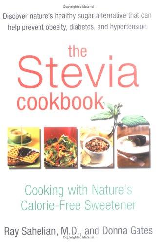 The Stevia Cookbook