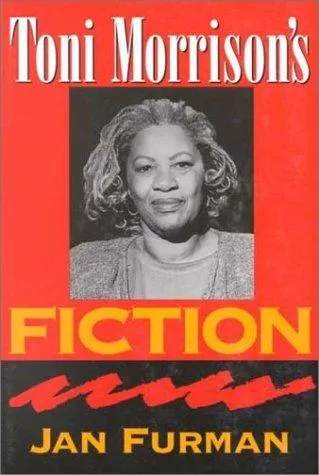 Toni Morrison's Fiction