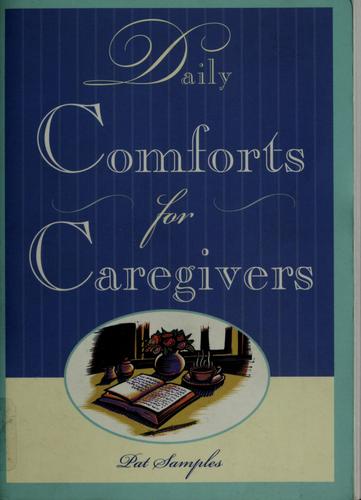 Daily Comforts for Caregivers