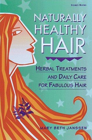 Naturally Healthy Hair