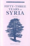Fifty-Three Years in Syria