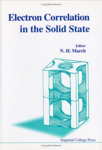 Electron Correlations in the Solid State